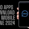 imo apps download for mobile