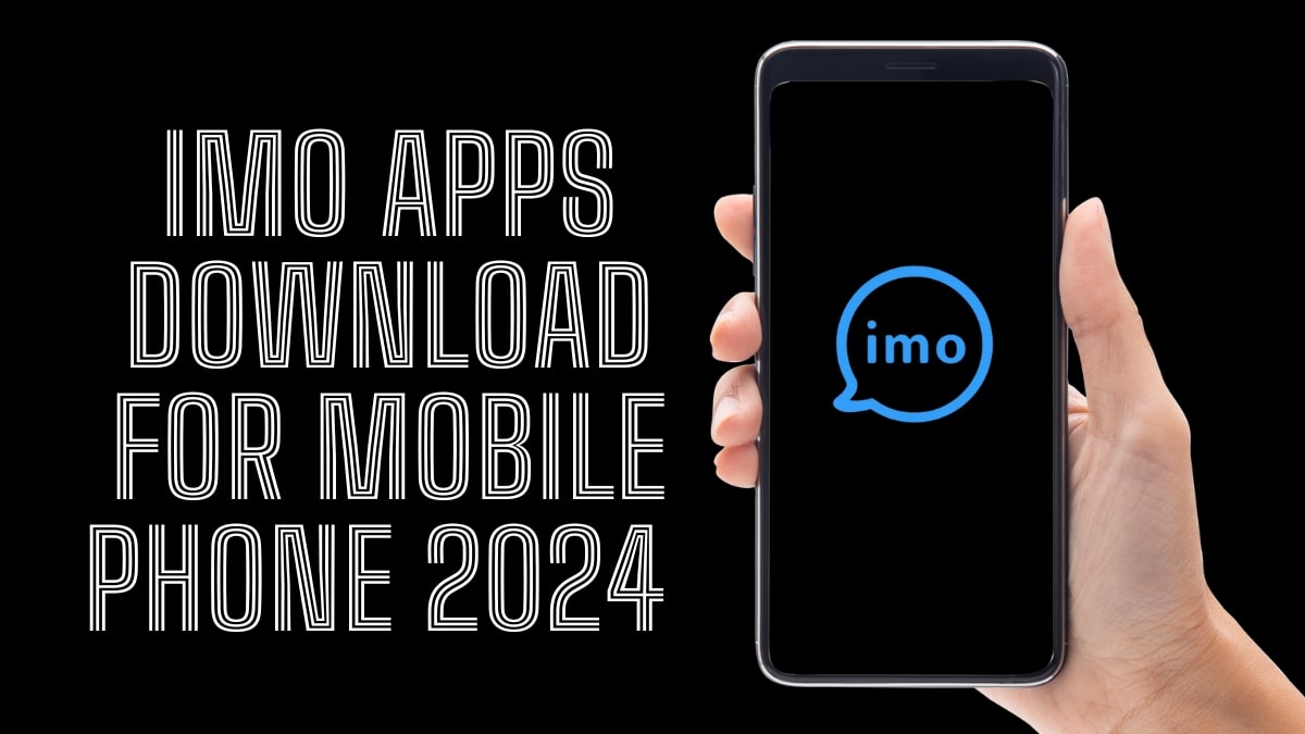 imo apps download for mobile